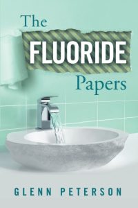 The Fluoride Papers